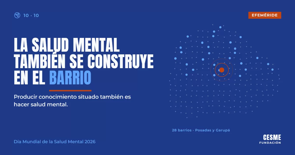 Día Mundial de la Salud Mental: hacer salud mental desde el conocimiento situado y la comunidad